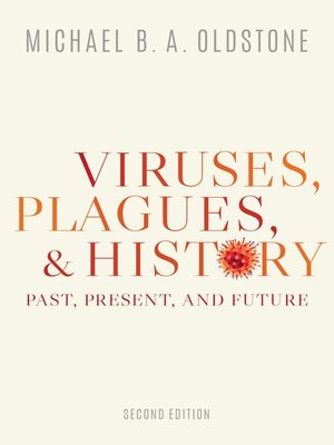 Viruses, Plagues, and History - ebook